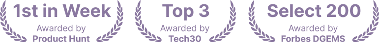 Sivi awards - Product Hunt 1st in Week, Tech30 Top 3, Forbes DGEMS Select 200
